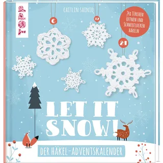 Frechverlag Let it snow! - Das Häkel-Adventskalender-Buch