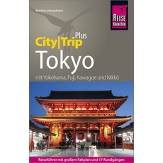 Reise Know-How Reiseführer Tokyo (CityTrip PLUS)