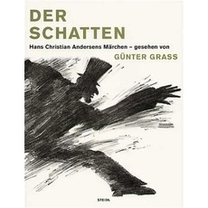 Bild Der Schatten. Hans Christian Andersens Märchen - gesehen von Günter Grass