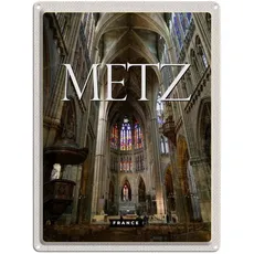 Blechschild 30x40 cm - Metz France Kathedrale