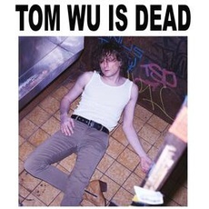 Vinyl Tom Wu Is Dead / WU,TOM, (1 LP (analog))