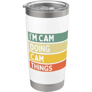 I'm Cam Doing Cam Things Lustiges personalisiertes Zitat Doppelwandiger Edelstahl-Thermobecher