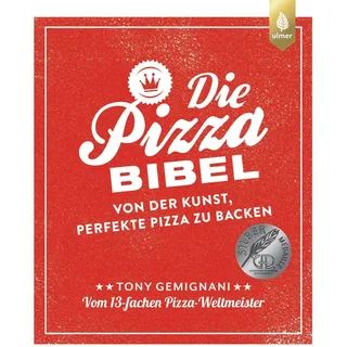 Verlag Eugen Ulmer Die Pizza-Bibel