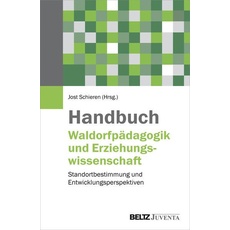 Handbuch Waldorfpädagogik und Erziehungswissenschaft