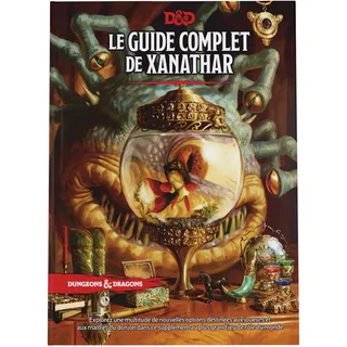 Wizards of the Coast Dungeons & Dragons Le Guide Complete de Xanathar (französische Version)