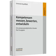 Kompetenzen messen, bewerten, entwickeln