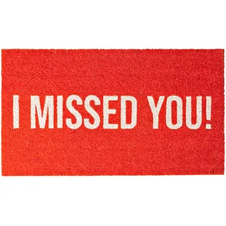 Fisura – Fußmatte I Missed You“ aus Kokosfaser mit Rutschfester PVC-Unterseite. Handbemalte rote Innenmatte mit lustigem Spruch. Maße: 70 cm x 40 cm.