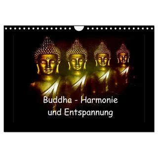 Buddha - Harmonie und Entspannung (Wandkalender 2026 DIN A4 quer), CALVENDO Monatskalender: Buddha symbolisiert Harmonie, Ausgeglichenheit und Entspannung (CALVENDO Glaube)