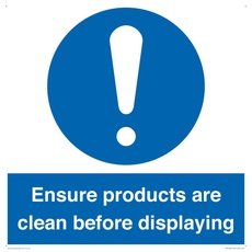 Schild mit Aufschrift "Ensure Products Are Clean Before Displaying", 400 x 400 mm, S40