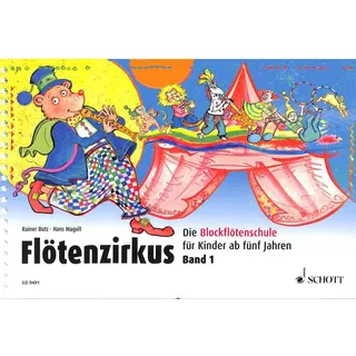 Flötenzirkus Band 1