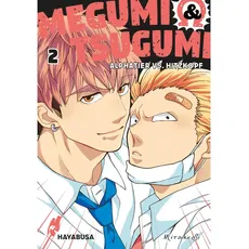 Megumi & Tsugumi – Alphatier vs. Hitzkopf 2