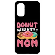 Hülle für Galaxy S20 Donut Mess With A Mom Funny