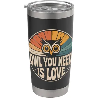 Eulen Motiv Owl You Need Is Love Eule Liebe Valentinstag Doppelwandiger Edelstahl-Thermobecher