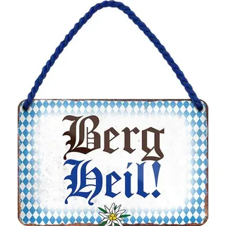 Berg Heil ! - Bayrisch Bayern 18x12 cm Spruch Blechschild Hängeschild HS60