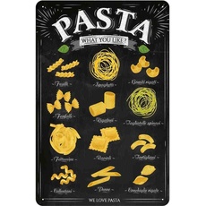 Blechschild 20x30 cm - Pasta Nudeln what you like Essen