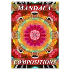 MANDALA COMPOSITIONS (Wall Calendar 2024 DIN A3 portrait), CALVENDO 12 Month Wall Calendar