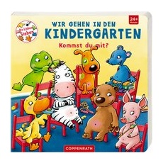 SPIEGELBURG COPPENRATH Wir gehen in den Kindergarten - Kommst du mit? (D.L.Sieben)