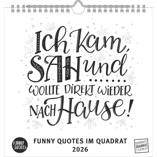 Neumann Funny Quotes Quadrat 2026 - Typo-Kalender - Quadrat-Format 23 x 23 cm - 12 Monatsblätter mit typografisch