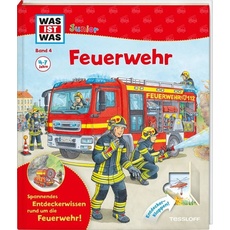 Feuerwehr / Was ist was junior Band 4
