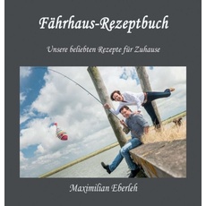 Fährhaus-Rezeptbuch