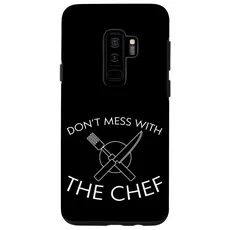Hülle für Galaxy S9+ Don't Mess With The Chef ---