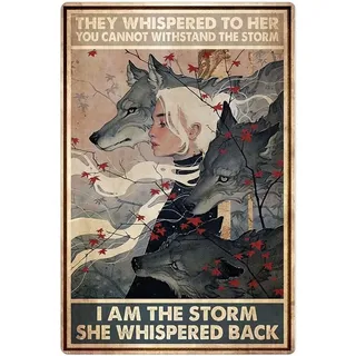 Wolf Metall-Blechschild "I Am The Storm She Whispered Back", lustiges Poster, Café, Wohnzimmer, Küche, Badezimmer, Zuhause, Kunst, Wanddekoration