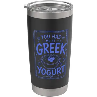 Du hattest mich bei griechischem Joghurt Doppelwandiger Edelstahl-Thermobecher