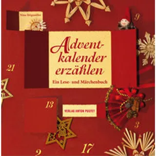 Märchen-Adventkalender Buch: 24 Geschichten für Erwachsene & Kinder, Brauchtum & Geschichte