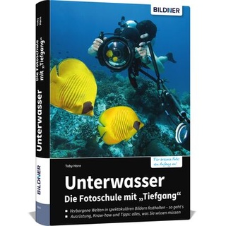 Buch Unterwasser - Die Fotoschule mit Tiefgang