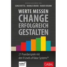 Werte messen – Change erfolgreich gestalten