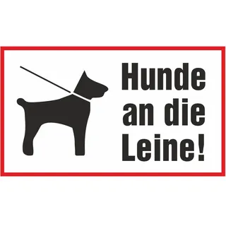 SWEYTEC Hinweisschild Hunde an die Leine 25 x 15 cm