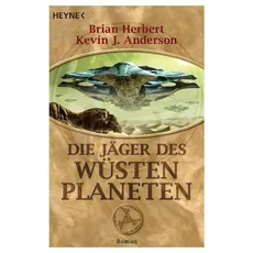 Die Jäger des Wüstenplaneten