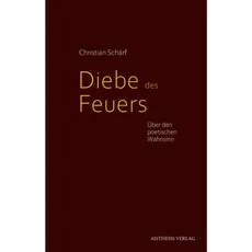 Diebe des Feuers