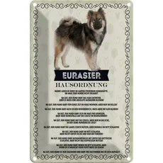 Blechschild 20x30 cm - Tiere Eurasier Hausordnung Hunde