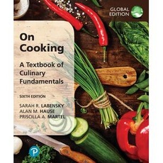 On Cooking: A Textbook of Culinary Fundamentals, Global Edition