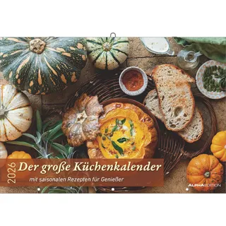 Neumann Alpha Edition - Der große Küchenkalender - mit saisonalen Rezepten für Genießer 2026 – Wandkalender 42×58 cm mit saisonalen Rezepten, Saisonkalender & Platz für Notizen, für Küche & Genuss