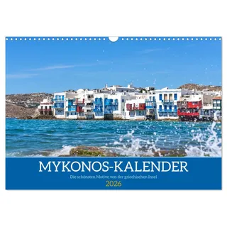 Griechenland - Mykonos Kalender (Wandkalender 2026 DIN A3 quer), CALVENDO Monatskalender: Mykonos, die griechische Insel im Griechenland Kalender - ... für Griechenlandliebhaber! (CALVENDO Orte)