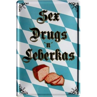 WOGEKA ART Retro Blechschild Sex Drugs n Leberkas Bayern Bayrisch witziger Spruch als Geschenk-Idee zum Geburtstag Weihnachten zur Dekoration 20x30 cm Vintage-Design aus Metall 1601