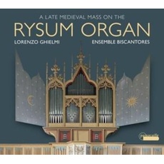 Spätmittelalterliche Messe auf der Rysum Orgel