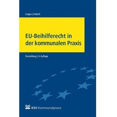 EU-Beihilferecht in der kommunalen Praxis