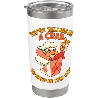 Du erzählst mir, dass eine Krabbe in diesem Lag rangoon rumgehauen ist Lustig Doppelwandiger Edelstahl-Thermobecher