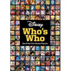 Disney: Who's Who – Das A bis Z der Disney-Figuren. Das große Lexikon