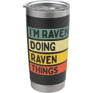 "I'm Raven Doing Raven Things" Lustiges personalisiertes Zitat Doppelwandiger Edelstahl-Thermobecher