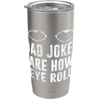 Dad Jokes Are How Eye Roll Funny Father's Day Dad Joke Doppelwandiger Edelstahl-Thermobecher