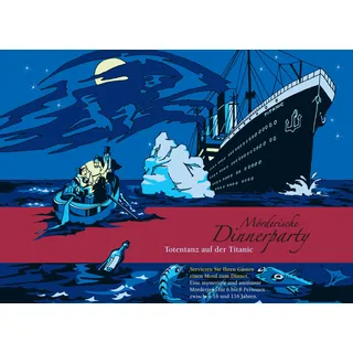 Mörderische Dinnerparty Totentanz auf der Titanic