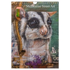Melbourne Street Art (Wall Calendar 2024 DIN A4 portrait), CALVENDO 12 Month Wall Calendar