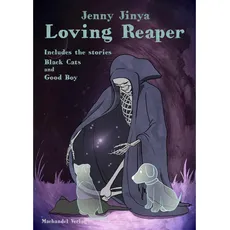 The Loving Reaper