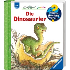 Wieso? Weshalb? Warum? junior, Band 25: Die Dinosaurier (Wieso? Weshalb? Warum? junior, 25)