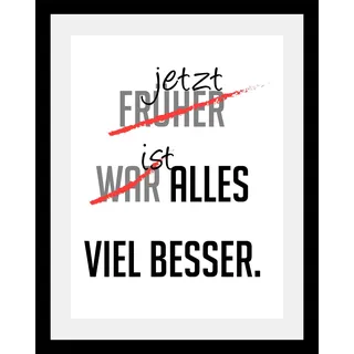 Bild QUEENCE "viel besser", schwarz-weiß (farbe rahmen: schwarz, farbe bild(er): weiß, schwarz), B:40cm H:50cm T:3cm, Acrylglas, Holz, Papier, Bilder, Bild, HD Premium Poster-Druck inkl. Holzrahmen