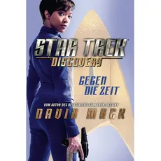Star Trek - Discovery 1: Gegen die Zeit